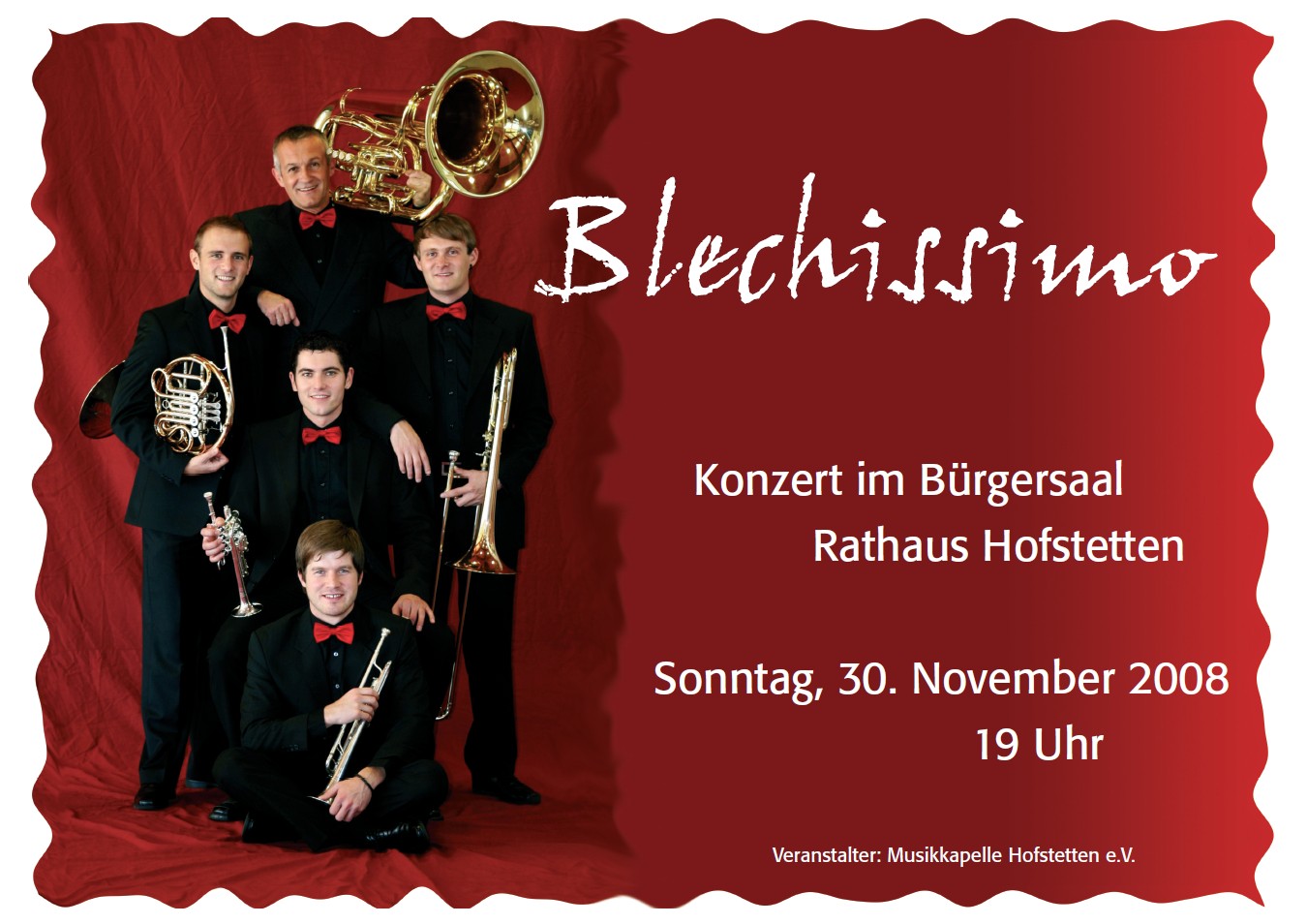 Foto Blechissimo - Konzertplakat 2008 Hofstetten